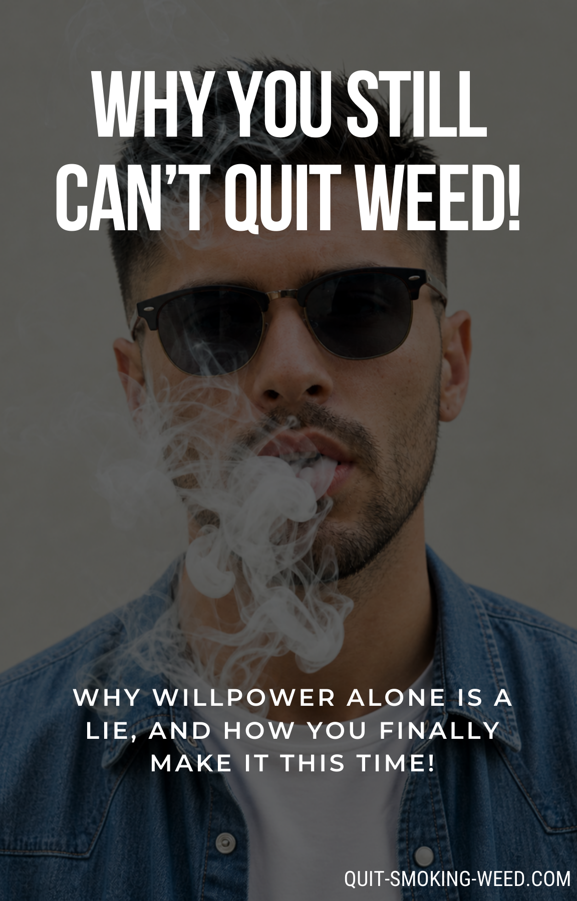 Ebook: Why You Still Can't Quit Weed